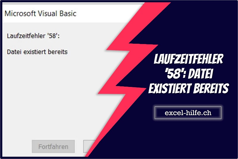 Laufzeitfehler 58 Excel